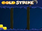 Gold strike